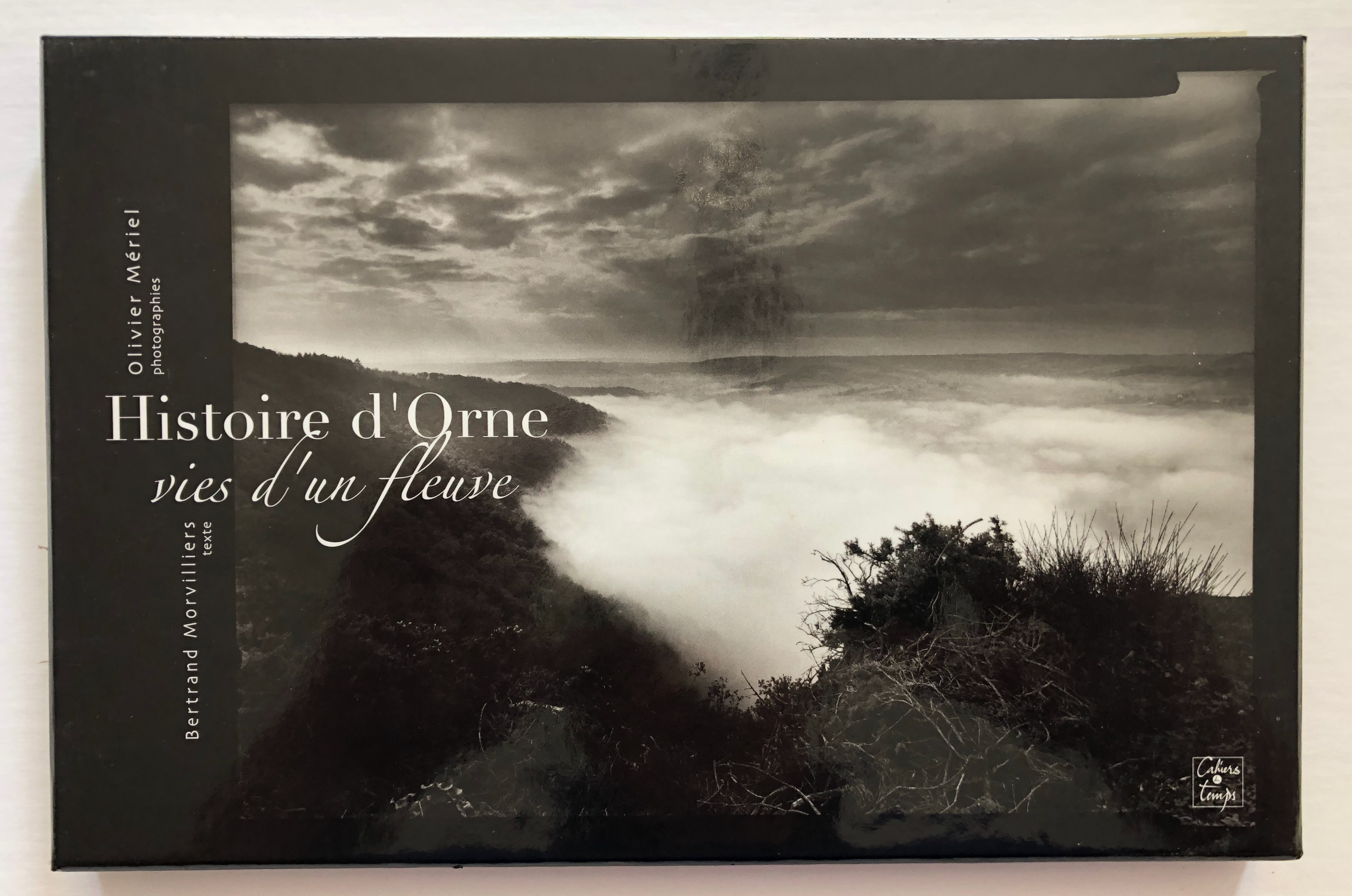 Couverture — Histoire d'Orne - Vies d'un fleuve